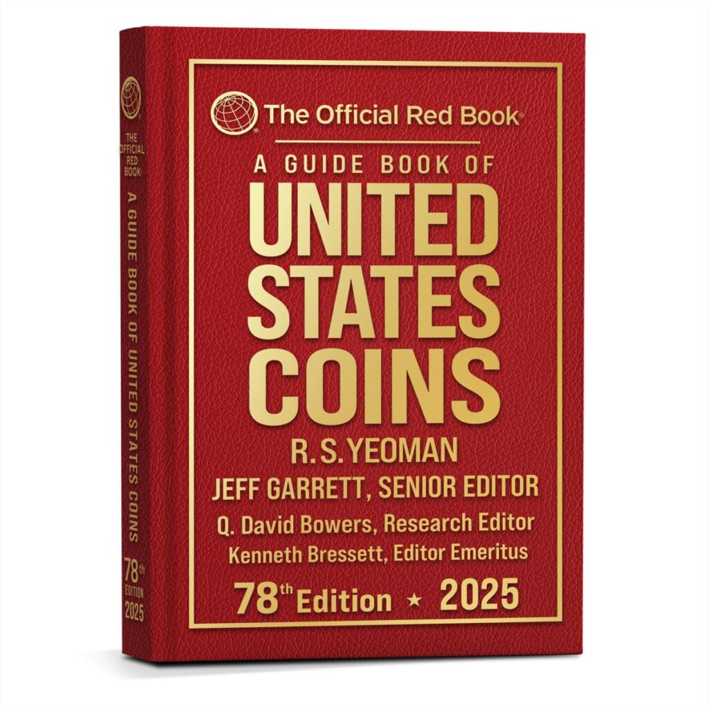 A Guide Book of United States Coins 2025 Redbook Hardcover Hardcover – April 9, 2024